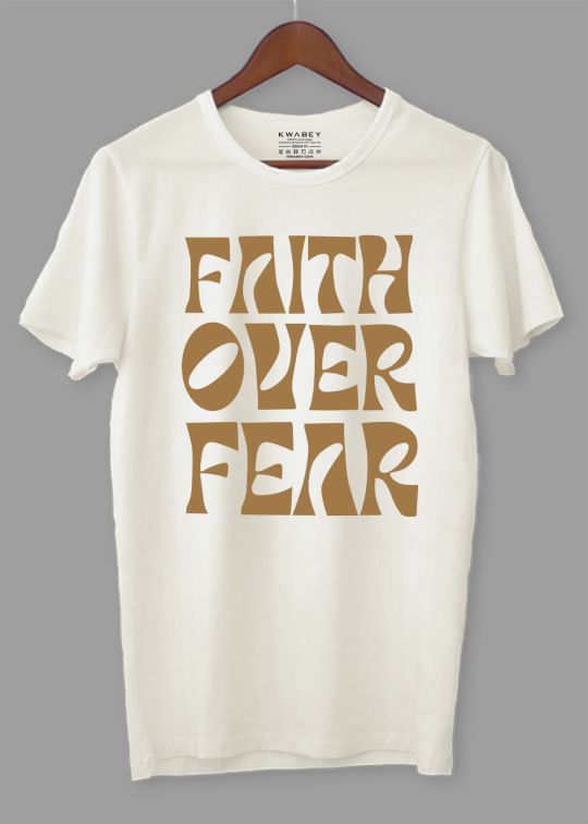 Faith Over Fear Egg Shell Half Sleeve T-Shirt For Men